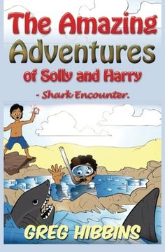 portada The Amazing Adventures of Solly and Harry- Shark Encounter: Volume Two: Volume 2