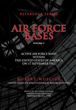 portada Air Force Bases: Active Air Force Bases Within the United States of America on 17 September 1982
