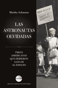 portada Las astronautas olvidadas (in Spanish)