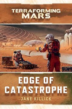 portada Edge of Catastrophe: A Terraforming Mars Novel (in English)
