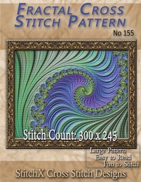 portada Fractal Cross Stitch Pattern No. 155 (en Inglés)