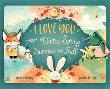 portada I Love you Through Winter, Spring, Summer, and Fall (in English)