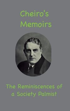 portada Cheiro's Memoirs: The Reminiscences of a Society Palmist 