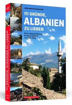 portada 111 Gründe, Albanien zu Lieben (en Alemán)