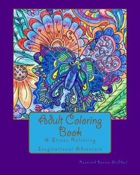 portada Adult Coloring Book: A Stress Relieving Inspirational Adventure (en Inglés)