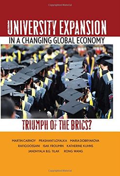 portada University Expansion in a Changing Global Economy: Triumph of the Brics? (en Inglés)