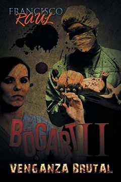 portada Bögart ii: Venganza Brutal