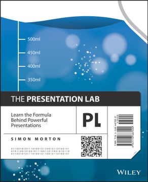 portada The Presentation Lab: Learn The Formula Behind Powerful Presentations (en Inglés)