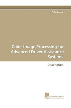 portada color image processing for advanced driver assistance systems (en Inglés)