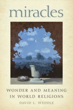 portada Miracles: Wonder and Meaning in World Religions 