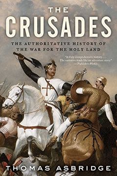 portada the crusades,the authoritative history of the war for the holy land (in English)