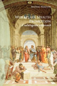 portada workplace health promotion: a salutogenic approach (en Inglés)