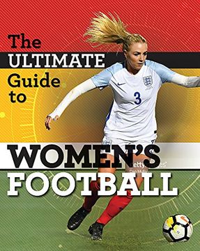 portada The Ultimate Guide to Women's Football (en Inglés)