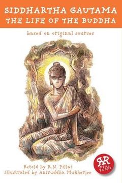 portada Siddhartha Gautama: The Life of the Buddha: Based on Original Sources (in English)