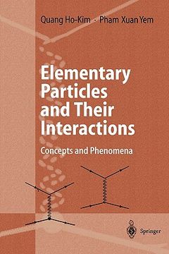 portada elementary particles and their interactions: concepts and phenomena (en Inglés)