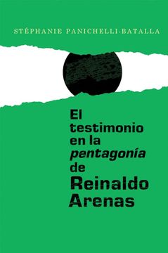 portada El Testimonio en la Pentagonía de Reinaldo Arenas