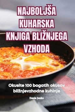portada Najboljsa Kuharska Knjiga Bliznjega Vzhoda (en Esloveno)
