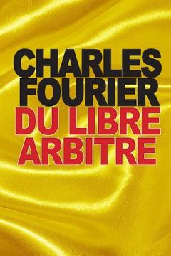 portada Du libre arbitre (en Francés)