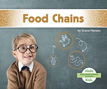 portada Food Chains (Beginning Science: Ecology) (en Inglés)