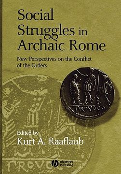 portada social struggles in archaic rome: new perspectives on the conflict of the orders, 2nd, expanded and updated edition (en Inglés)
