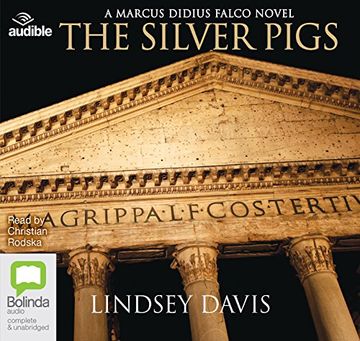 portada The Silver Pigs (Marcus Didius Falco) () (in English)