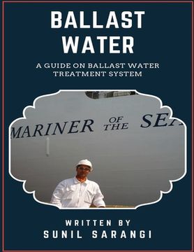 portada Ballast Water: A Guide on Ballast Water Treatment System (en Inglés)