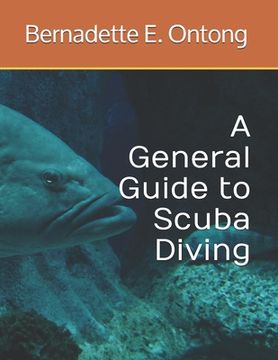 portada A General Guide to Scuba Diving (en Inglés)