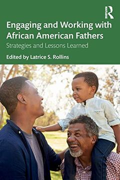 portada Engaging and Working With African American Fathers: Strategies and Lessons Learned (en Inglés)