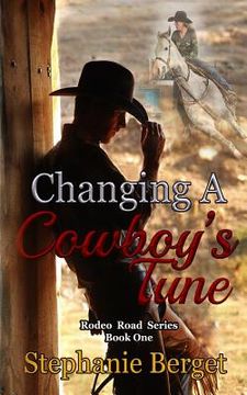 portada Changing A Cowboy's Tune (in English)