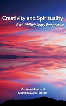 portada Creativity and Spirituality: A Multidisciplinary Perspective (en Inglés)
