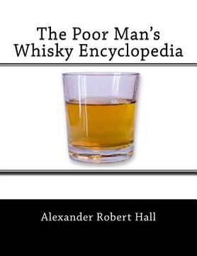 portada The Poor Man's Whisky Encyclopedia (en Inglés)