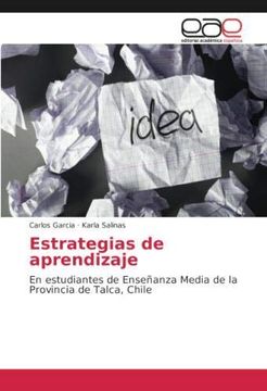 portada Estrategias de aprendizaje: En estudiantes de Enseñanza Media de la Provincia de Talca, Chile (Paperback) (in Spanish)
