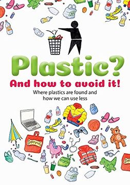 portada Plastic: And how to Avoid it! (en Inglés)