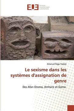 portada Le sexisme dans les systèmes d'assignation de genre (en Francés)