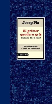 portada El Quadern Gris: O. C. Josep Pla. Volum 1 (O. C. Pla) (en Catalá)