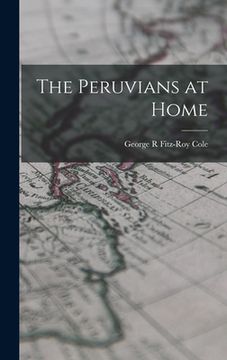 portada The Peruvians at Home (in English)