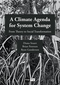 portada A Climate Agenda for System Change: From Theory to Social Transformation (en Inglés)