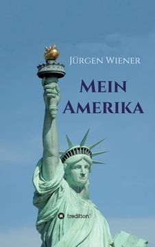 portada Mein Amerika: Erfahrungen eines Amerikaliebhabers