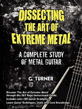 portada dissecting the art of extreme metal (en Inglés)