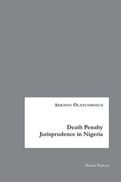 portada Death Penalty Jurisprudence in Nigeria (en Inglés)