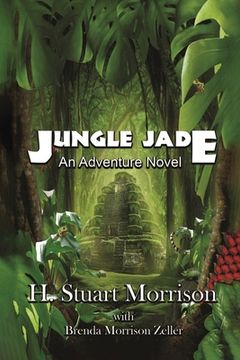 portada Jungle Jade: An Adventure Novel (en Inglés)
