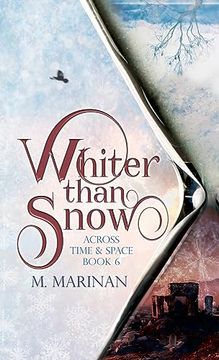portada Whiter Than Snow (Hardcover) (Across Time and Space) (en Inglés)