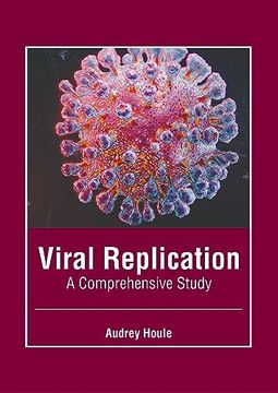 portada Viral Replication: A Comprehensive Study (en Inglés)