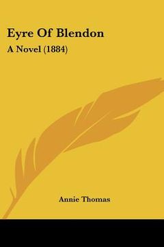 portada eyre of blendon: a novel (1884) (in English)
