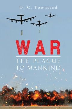 portada WAR The Plague to Mankind (en Inglés)