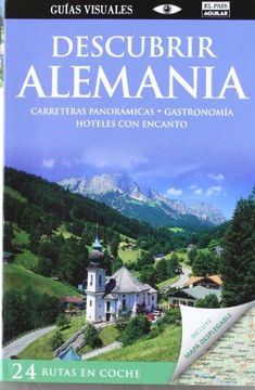 (2012).descubrir alemania.(24 rutas coche).(guias visuales)