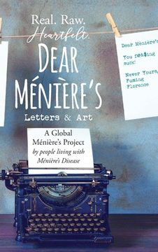 portada Dear Meniere's - Letters and Art: A Global Meniere's Project (en Inglés)