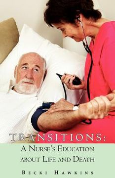 portada transitions: a nurse ` s education about life and death (en Inglés)