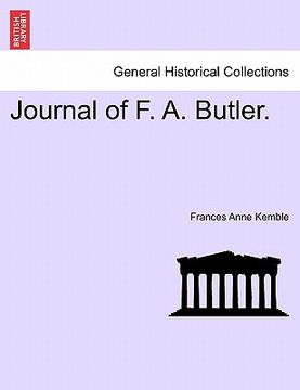 portada journal of f. a. butler. (en Inglés)