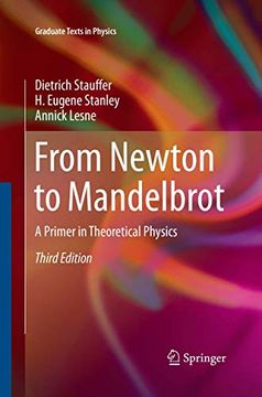 portada From Newton to Mandelbrot: A Primer in Theoretical Physics (en Inglés)